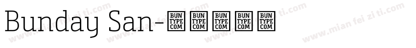 Bunday San字体转换